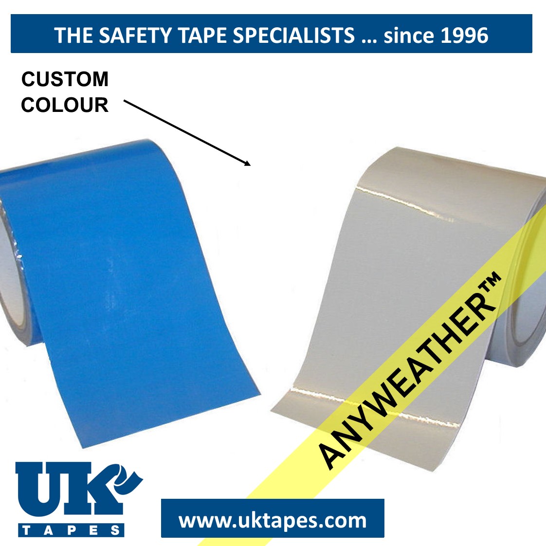 Coloured ANYWEATHER&trade; (100mm)